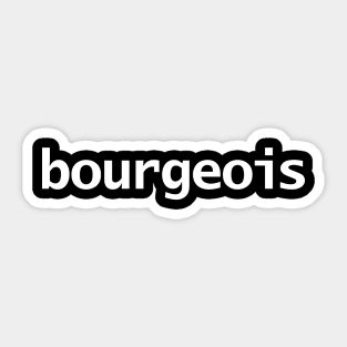 Bourgeois Typography White Text Sticker